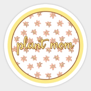 Plant Mom Sticker